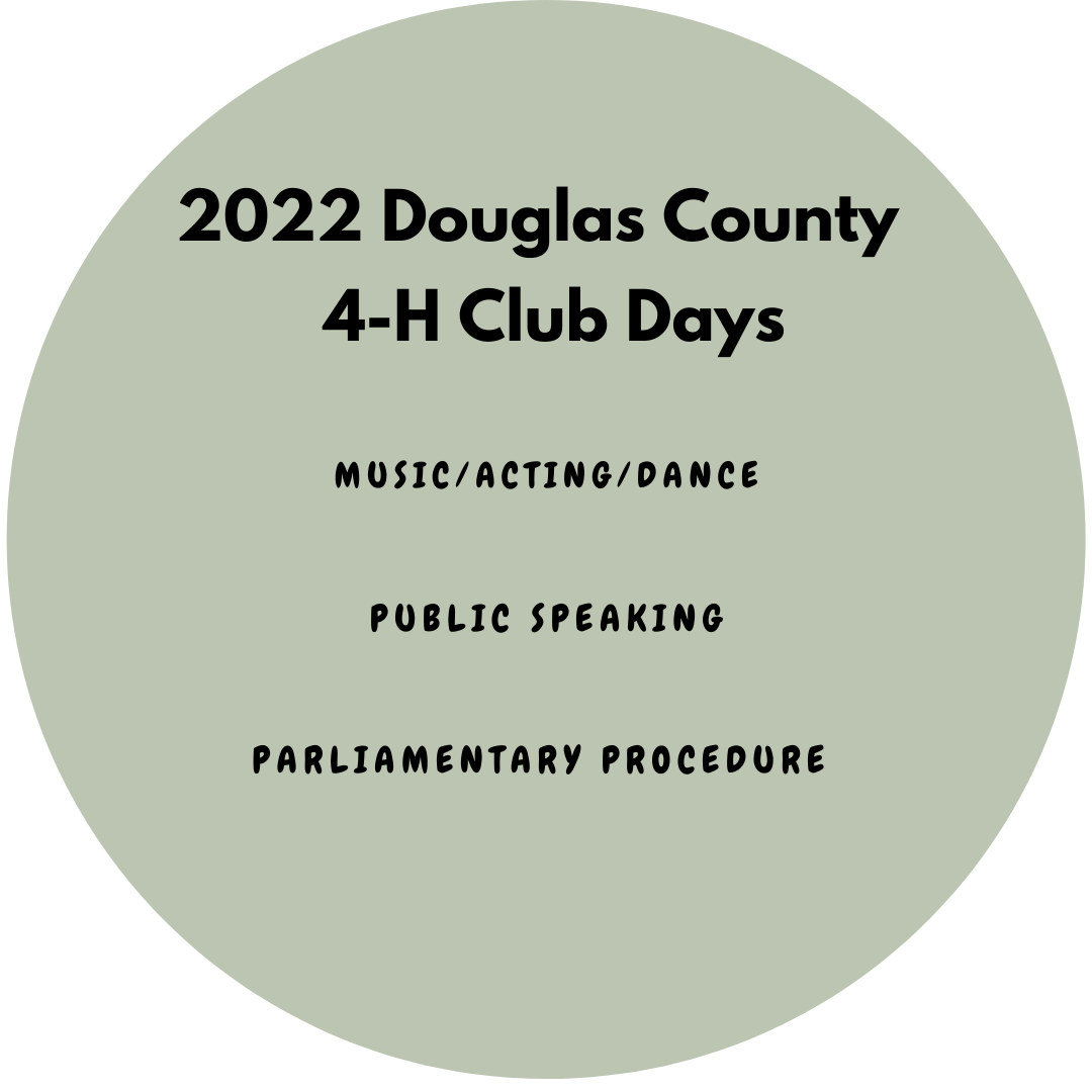 2022 Douglas County 4-H Club Days  - Music Acting Dance Public Speaking  Parliamentary Procedure 