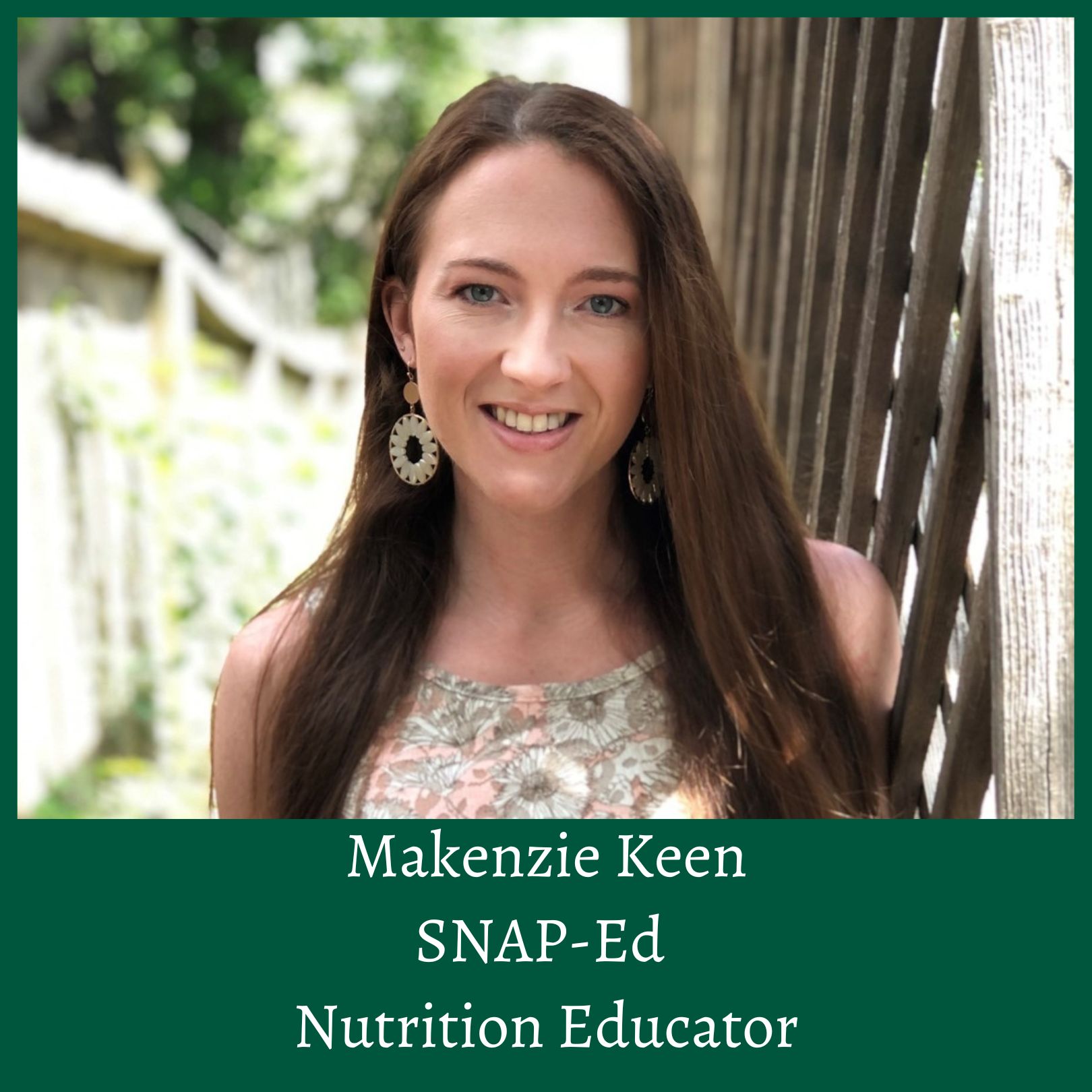 Makenzie K. new SNAP-Ed Nutrition Educator