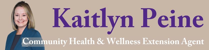 Kaitlyn Peine Community Health & Wellness Extension Agent